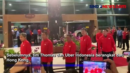 Usai Berjuang di Thommas dan Uber Cup 2024, Tim Bulu Tangkis Indonesia Tiba di Tanah Air