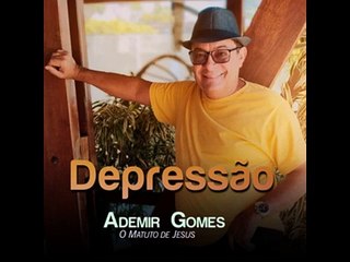 Ademir Gomes - Depressão (Playback)