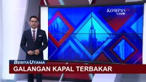 Galangan Kapal di Serang Banten Terbakar, 12 Unit Mobil Damkar Diterjunkan