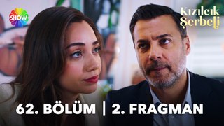 Kızılcık Şerbeti 62. Bölüm 2. Fragman | 