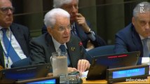 Mattarella all'Onu: pace e sviluppo hanno destini incrociati