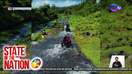 State of the Nation Part 2:  ATV Adventure habang pinagmamasdan ang Bulkang Mayon ; atbp.