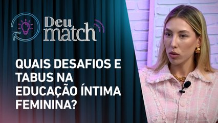 Duda Camargo: “Sempre INVESTIMOS em CONTEÚDO, como se também fosse produto da Pantys” | DEU MATCH