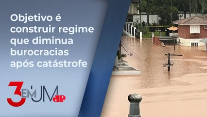 Governo e Congresso discutem “orçamento de guerra” para reconstruir Rio Grande do Sul