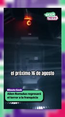 Alien Romulus regresará el terror a la franquicia | Reporte Indigo