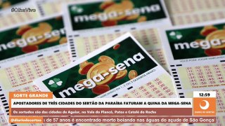 Apostadores de três cidades do Sertão da Paraíba faturam a Quina da Mega-Sena; prêmio principal acumula