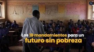Los 10 mandamientos para un futuro sin pobreza