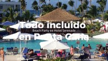 Beach Party Hotel Serenade Punta Cana
