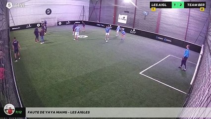 Faute de Yaya Niang - Les Aigles