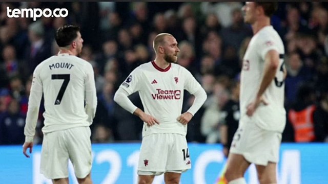 Liga Inggris: Manchester United Dipermalukan Crystal Palace 0-4, Erik ten Hag Ogah Mundur
