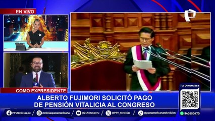 Alberto Fujimori: Expresidente solicita al Congreso pago de pensión vitalicia de más de S/15 mil