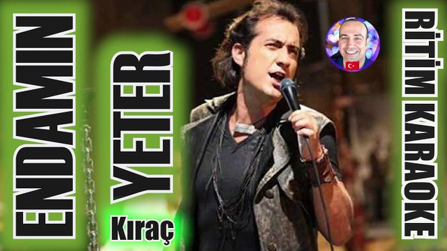 Endamın Yeter - Kıraç ✩ Ritim Karaoke Orijinal Trafik (Türkçe Rock)