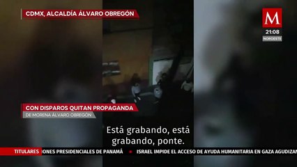 Retiran propaganda de Morena a balazos en Álvaro Obregón