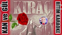 Kan  ve Gül  - Kıraç ✩ Ritim Karaoke Orijinal Trafik (Türkçe Rock)