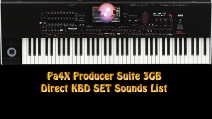 Korg Pa4X Producer Suite 3Gb KBD Set List
