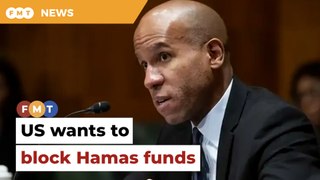 US wants to prevent Hamas from raising funds, moving money in Malaysia