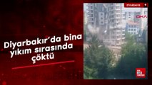 Diyarbakır’da depremde ağır hasar alan bina, yıkım sırasında çöktü