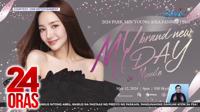 Park Min-Young, may special greetings para sa kanyang Pinoy fans sa kanyang upcoming fan meeting | 24 Oras