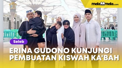 Erina Gudono Kunjungi Pembuatan Kiswah Ka'bah Saat Umrah: Harganya Sekitar Rp 100 Miliar