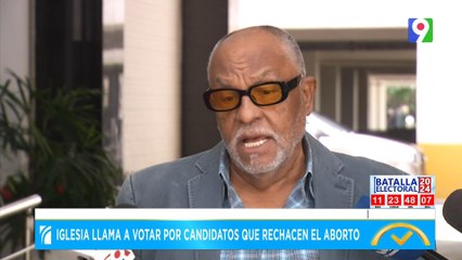 Iglesia llama a votar por candidatos que rechacen el aborto | El Despertador SIN