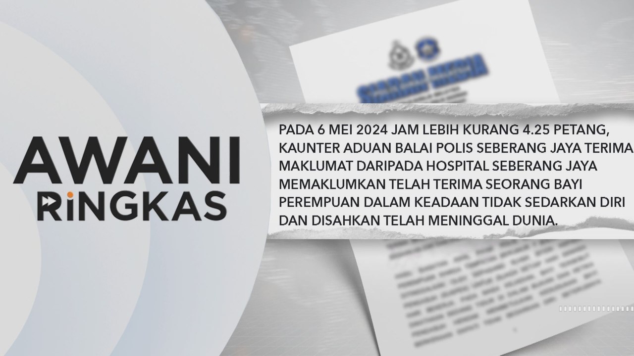 AWANI Ringkas: Bayi maut, jangkitan kuman di rumah pengasuh