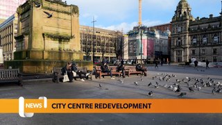 Glasgow’s City Centre is set for major redevelopment
