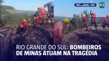 Bombeiros de Minas Gerais atuam em tragédia no RS