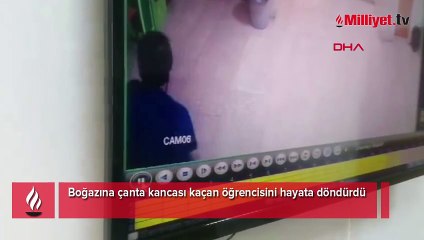 Boğazına çanta kancası kaçan öğrencisini hayata döndürdü