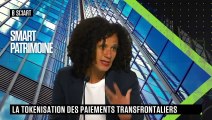 SMART PATRIMOINE - La tokenisation des paiements transfrontaliers