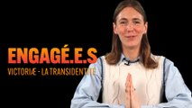 Engagé.e.s - Victoriæ, transidentité et féminisme
