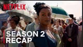 Bridgerton: Season 3 | Season 2 Recap - Netflix