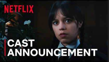 Wednesday: Season 2 | Cast Reveal  - Jenna Ortega, Steve Buscemi, Catherine Zeta-Jones, Luis Guzman, Emma Myers, Christopher Lloyd | Netflix