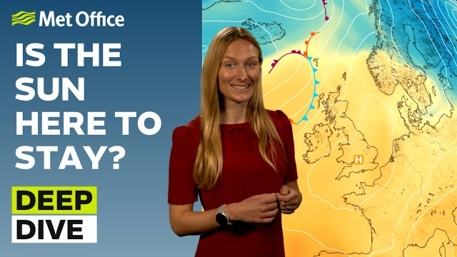 Deep Dive 07/05/2024– Warm and sunny for now – Met Office weekly weather forecast UK