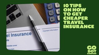 Travel Insurance Saving Advice