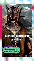 Microsoft cierra 3 estudios de Bethesda | Reporte Indigo