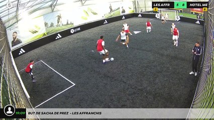 But de Sacha De prez  - Les Affranchis