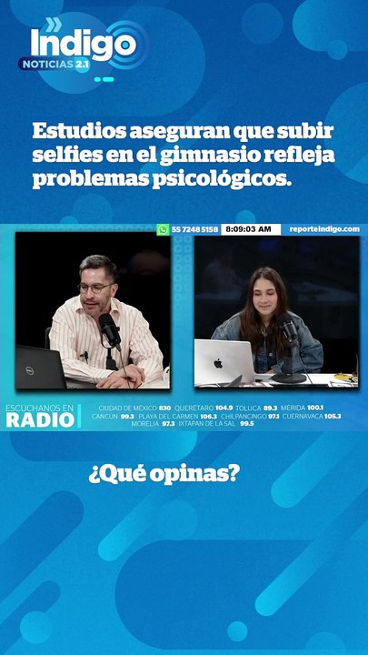 Estudios aseguran que subir selfies en el gimnasio refleja problemas psicológicos I Reporte Indigo