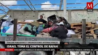 Ejército israelí controla el cruce fronterizo de Rafah con Egipto