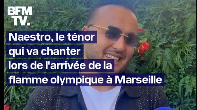C'est au-dessus de mes attentes et de mes rêves : Naestro, le ténor qui va chanter lors de l'arrivée de la flamme olympique à Marseille
