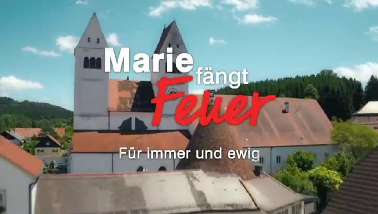 Marie fängt Feuer -01- Für immer und ewig