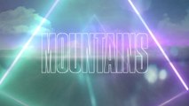 Jonas Blue - Mountains (Lyric Video)