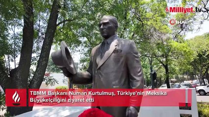 TBMM Başkanı Kurtulmuş, Meksika Büyükelçiliğini ziyaret etti