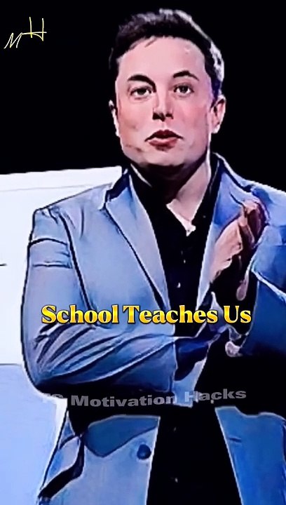 School Teaches Us  #shorts #elonmusk #billionaire #motivation #quotes #sigmarule #attitudestatus