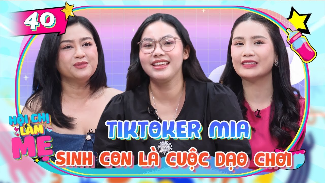 Hội Chị Làm Mẹ #40_ Mẹ bỉm “Mia in Korea” kể chuyện VỠ ỐI  mà như CẮT bich nước lèo