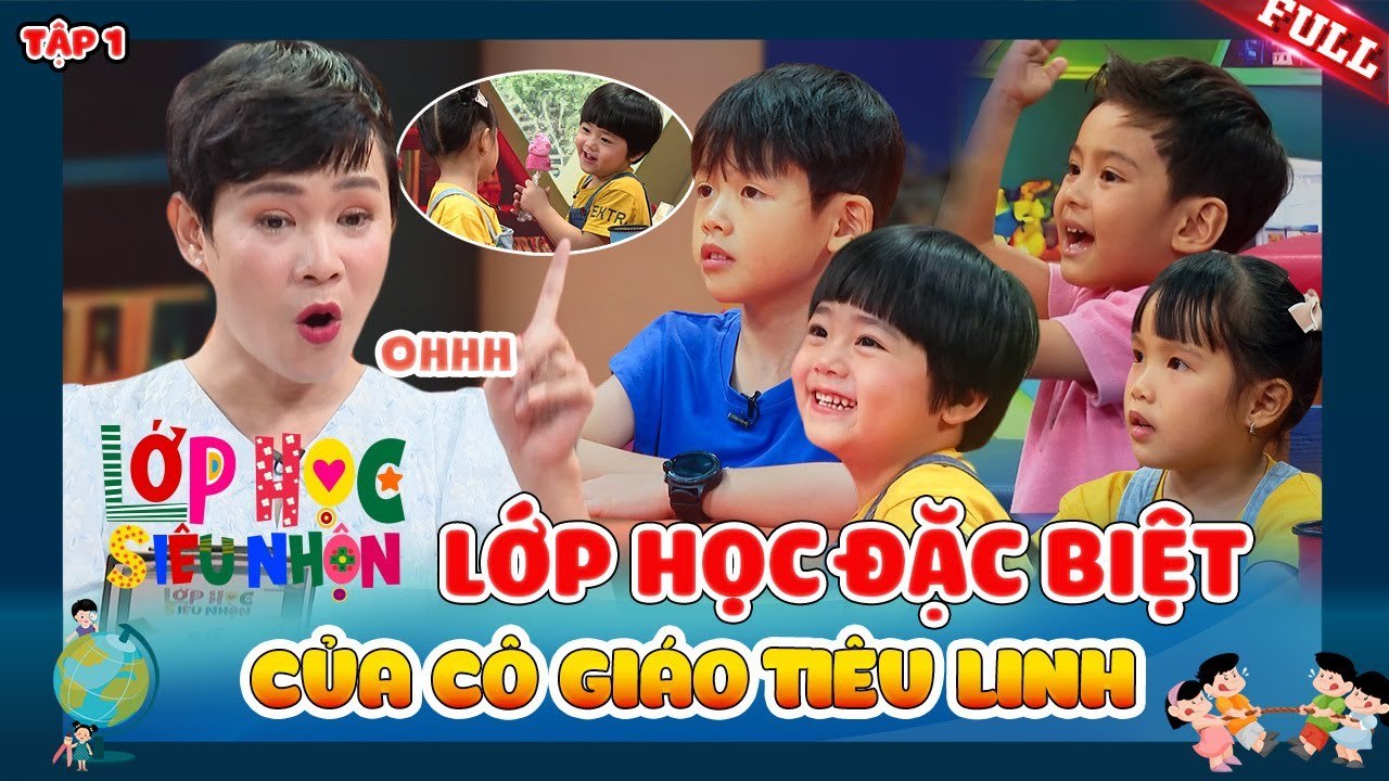 Lớp Học Siêu Nhộn #1_ Cô giáo Tiêu Linh “xịt keo” trước những học sinh nhí BÁ ĐẠO