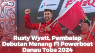 Rusty Wyatt, Pembalap Debutan Menang F1 Powerboat Danau Toba 2024