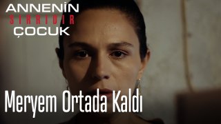 Meryem Ortada Kaldı