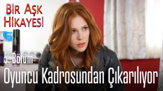 Eda, oyuncu kadrosundan çıkarılıyor - Bir Aşk Hikayesi