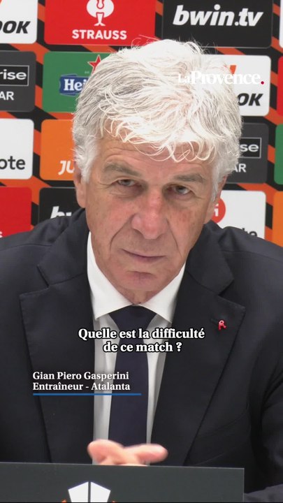 Atalanta-OM : "On devra faire un excellent match", souligne Gian Piero Gasperini