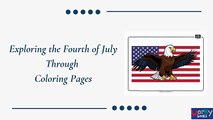 Exploring the Fourth of July Through Coloring Pages